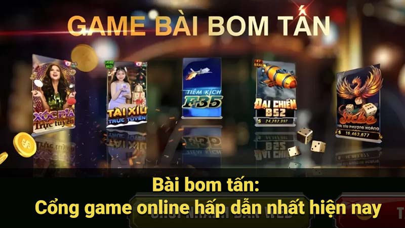 Bài bom tấn: Cổng game online hấp dẫn nhất hiện nay